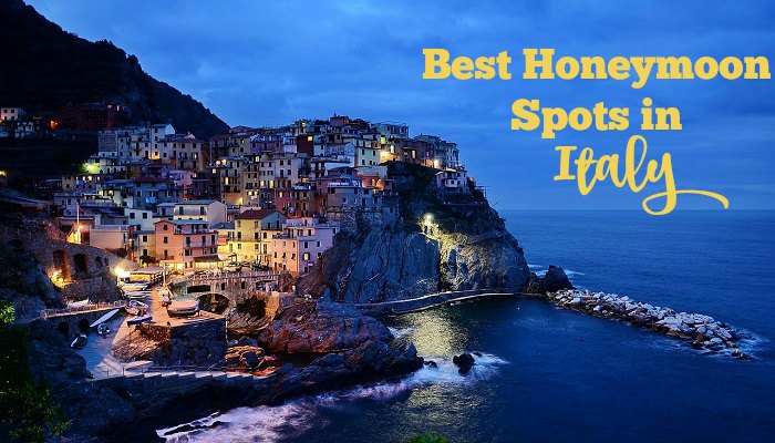 Best Honeymoon Spots in Italy