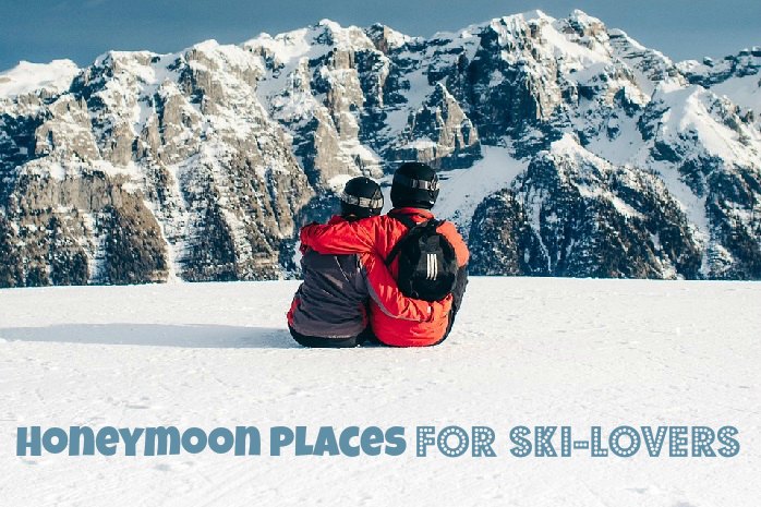 Honeymoon Places for Ski Lovers