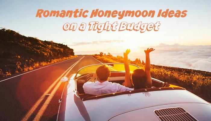 Romantic Honeymoon Ideas on a Tight Budget